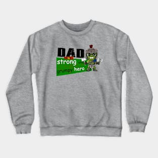 Father's day, Dad, Daddy's birthday, love day, valentine's day. Crewneck Sweatshirt